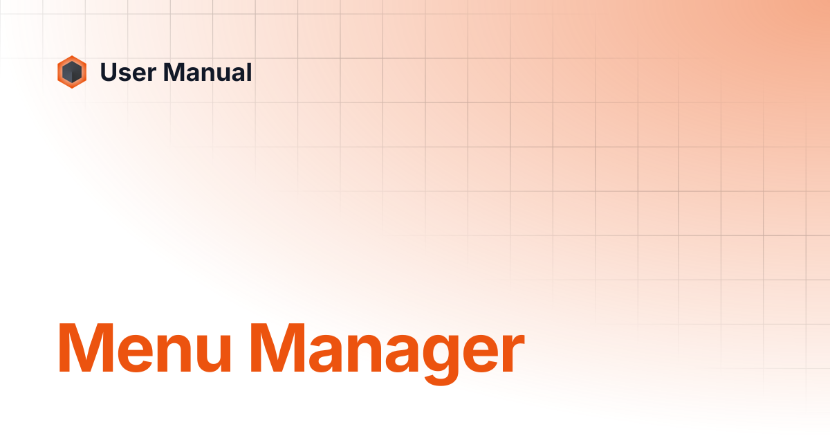 Menu Manager | User Manual